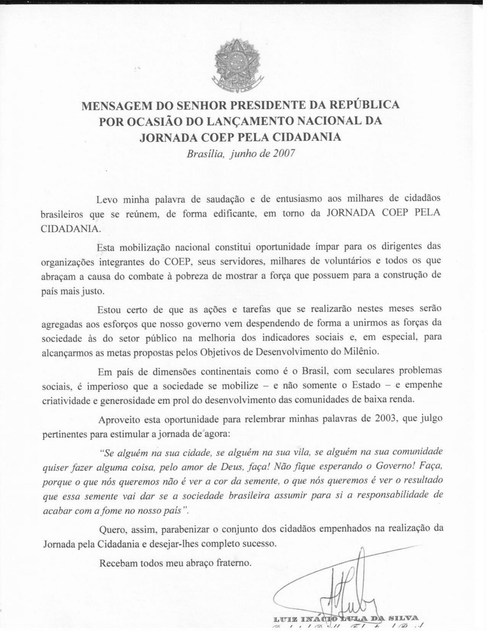 Carta Do Presidente Da República, Luis Inácio Lula Da Silva, Em Apoio à ...