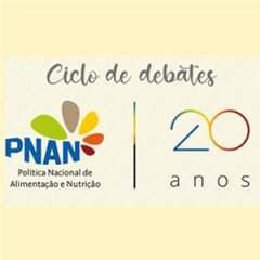 A PNAN na perspectiva da segurança alimentar e nutricional – último debate
